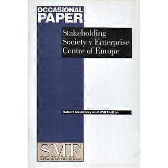 Stakeholding Society gegen Enterprise Centre of Europe