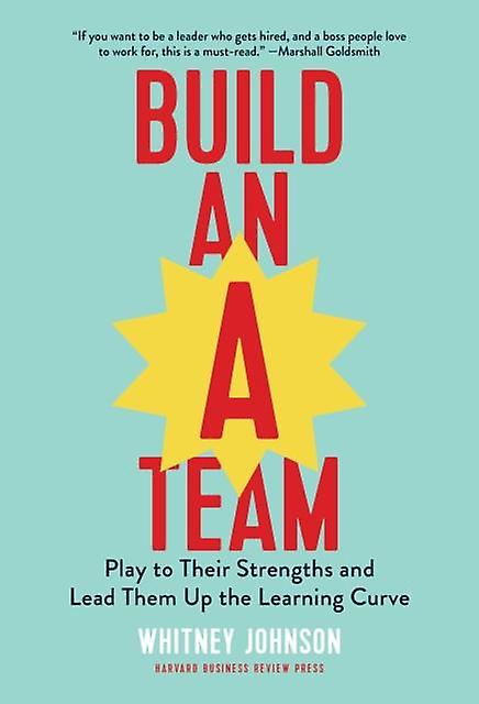 Build An Ateam by Whitney Johnson Paperback Book