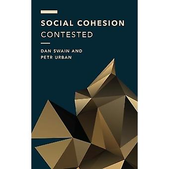 Coesão social contestada - Dan Swain