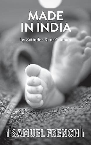Made In India - Satinder Kaur Chohan - Plays, playscripts - Concord Theatricals, Ltd - Paperback