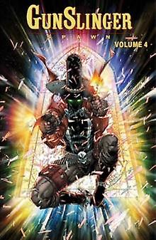 Gunslinger Spawn Volume 4 by Todd McFarlane Paperback