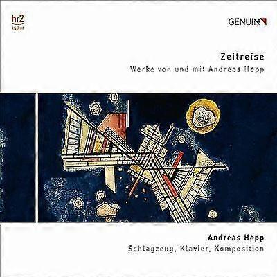 Zeitreise [Andreas Hepp] [Genuin Classic CD