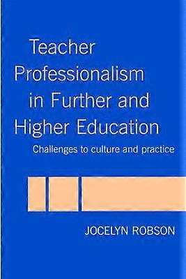 Teacher Professionalism in Further and Higher Education