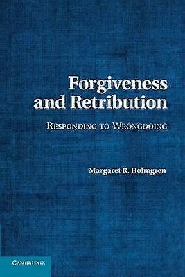 Forgiveness and Retribution