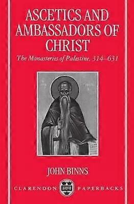 Asketer och ambassadörer för Kristus