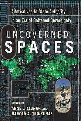 Ungoverned Spaces