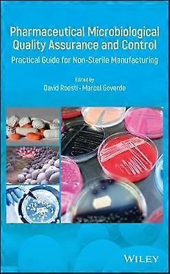 Pharmaceutical Microbiological Quality Assurance and Control