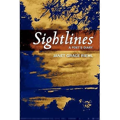 Sightlines: En poeter dagbok