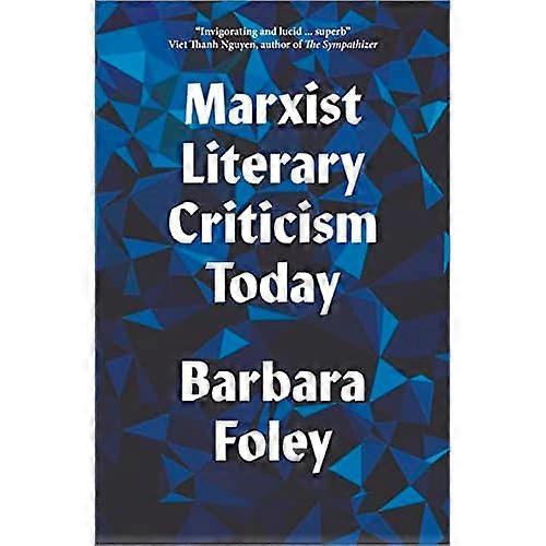 Marxist Literary Criticism Today