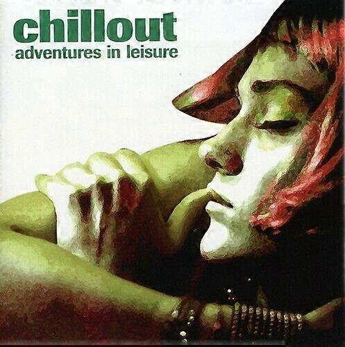 Various Chillout Adventures in Leisur CD