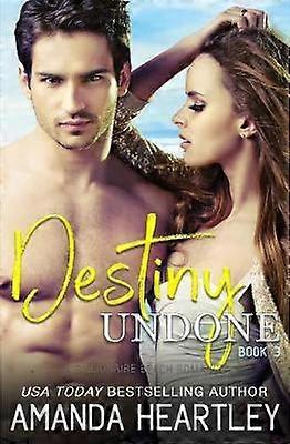 Destiny Undone Buch 3