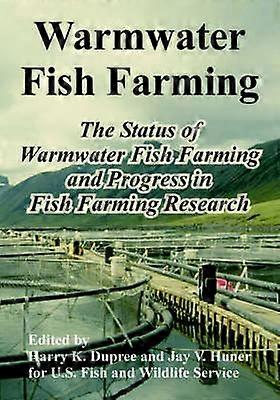 Warmwater Fish Farming