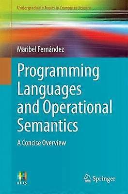 Programming Languages and Operational Semantics