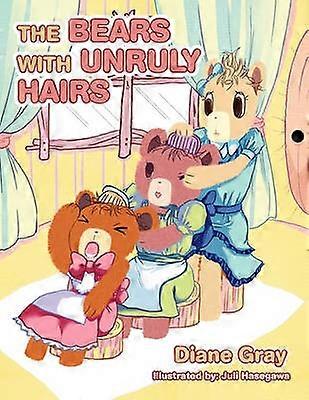 The Bears With Unruly Hairs