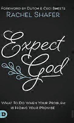 Expect God