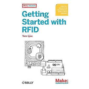Getting Started with RFID Identifying Things with Arduino and Processing