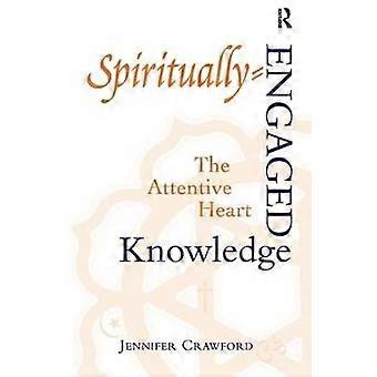 Spiritually-Engaged Knowledge