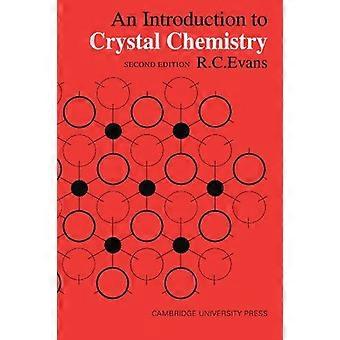 An Introduction To Crystal Chemistry - R. C. Evans - Paperback - en Book