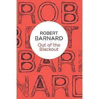 Out Of The Blackout - Robert Barnard