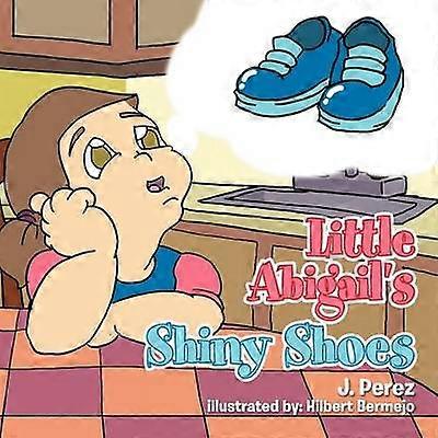 Little Abigail's Shiny Shoes