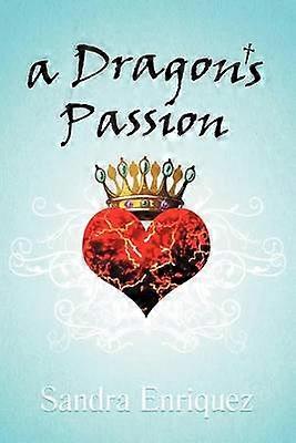 Pasión de un dragón