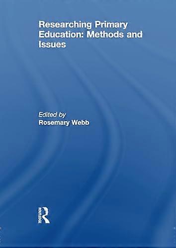 Researching Primary Education: Methods and Issues