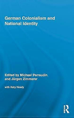German Colonialism and National Identity