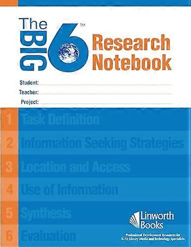 The Big6 Research Notebook