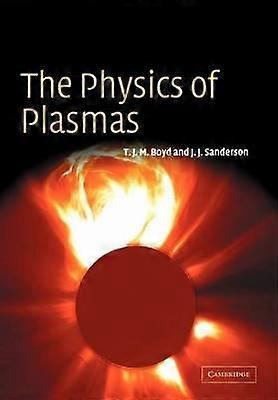 La physique des plasmas