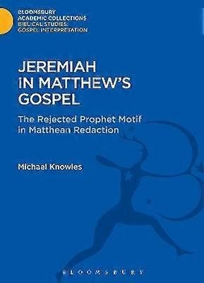 Jeremiah in Matthew's Gospel