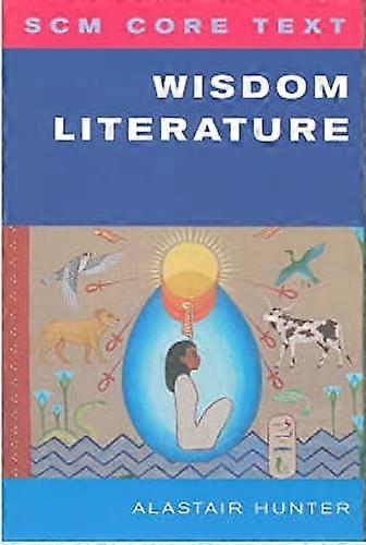 Wisdom Literature (SCM Core Text)