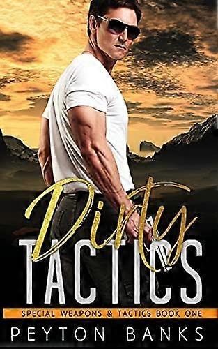 Dirty tactics special weapons tactics 1