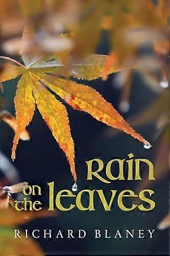 Rain on the leaves