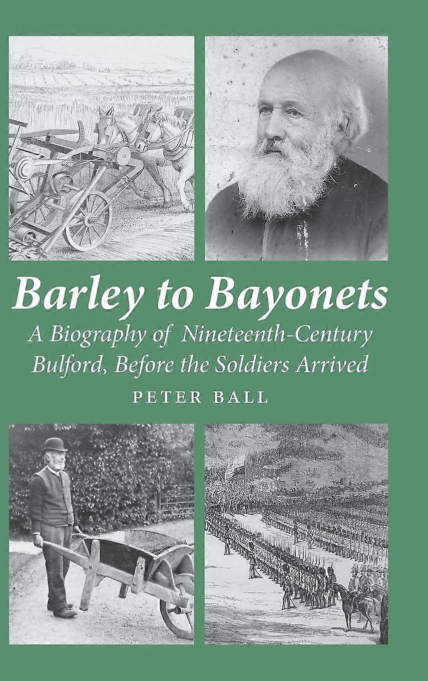 Barley to bayonets