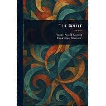 The brute
