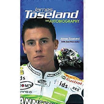 James Toseland The Autobiography