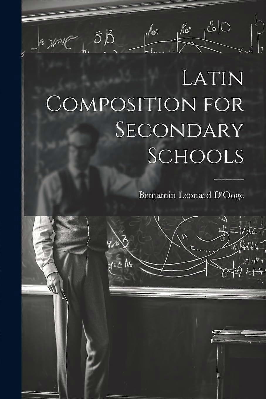 Latin composition for secondary schools