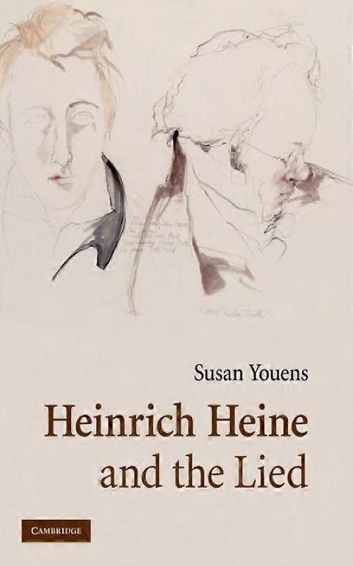 Heinrich Heine And The Lied