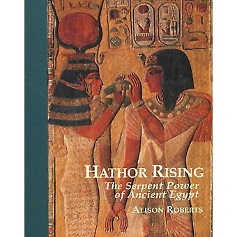 Hathor Rising - Alison Roberts