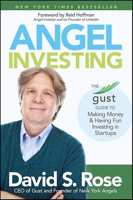 Angel Investing - David S