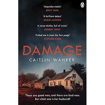 Damage - Caitlin Wahrer