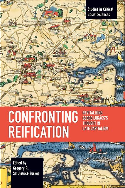 Confronting Reification Paperback Book
