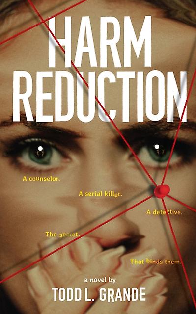 Harm Reduction by Todd Grande Paperback
