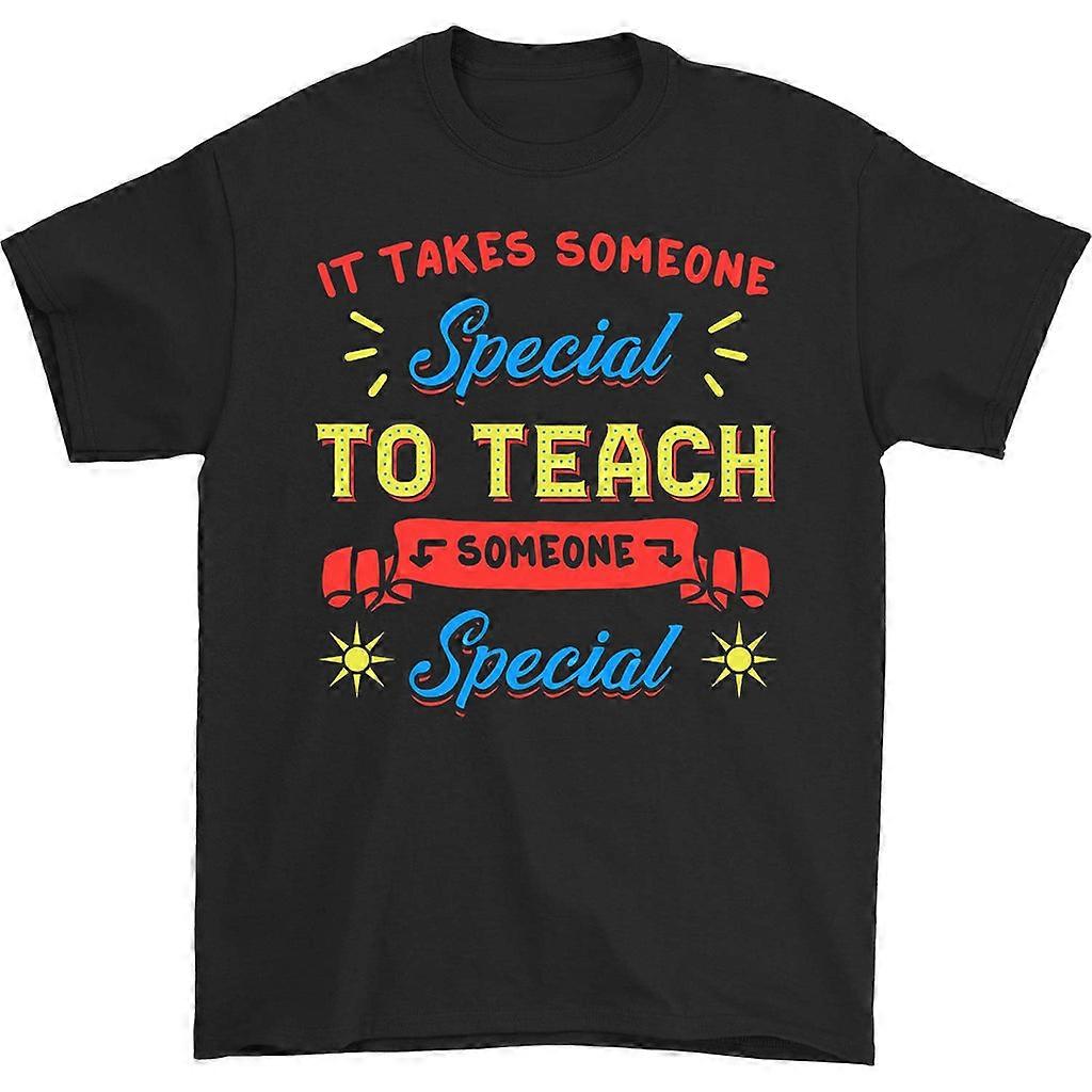 It Takes Someone Special T-shirt