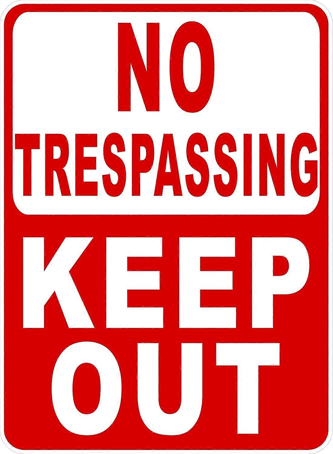 No Trespassing Keep Out Sign. 12x18 Metal.