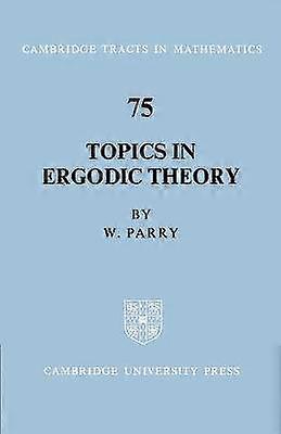 Topics in Ergodic Theory