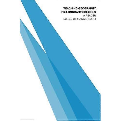 Geographieunterricht in weiterführenden Schulen: Ein Reader