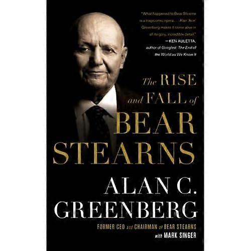 Aufstieg und Fall von Bear Stearns