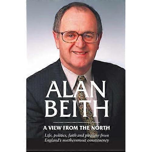 Alan Beith: Eine Ansicht von Norden