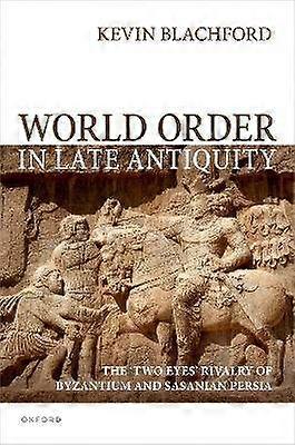 World Order in Late Antiquity